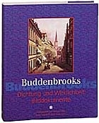 Buddenbrooks  - Dichtung und Wirklichkeit