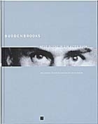 Buddenbrooks - Neue Blicke in ein altes Buch